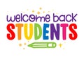 Welcome back to school - colorful typography design.