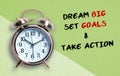 Alarm clock with message DREAM BIG, SET GOALS & TAKE ACTION