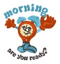 Alarm clock. Retro cartoon groovy illustration with lettering. Morning awakening concept