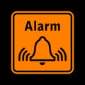 Alarm sign