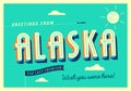 Greetings from Alaska, USA - Touristic Postcard. Royalty Free Stock Photo