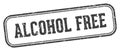 alcohol free stamp. alcohol free rectangular stamp on white background Royalty Free Stock Photo