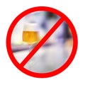 Alcohol prohibition sign.