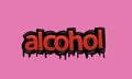ALCOHOL writing vector design on pink background Royalty Free Stock Photo