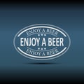 Enjoy a beer sign. Alcoholic beverage store, bar, pub. Night bright advertisement. Vector illustration
