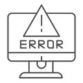Alert on computer thin line icon. Computer error vector illustration isolated on white. System error outline style