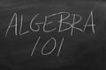 Algebra 101 On A Blackboard Royalty Free Stock Photo