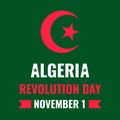 Algeria Revolution Day typography poster. National holiday celebrate on November 1. Vector template for banner, flyer