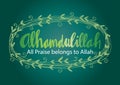 Alhamdulillah Praise belongs to Allah hand lettering.