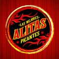 Alitas Picantes Las Mejores - The best Hot Chicken Wings spanish text Royalty Free Stock Photo