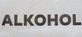 Alkohol (German word for Alcohol