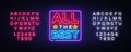 All the best Neon Text Vector. All the best neon sign, design template, modern trend design, night neon signboard, night