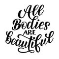 All bodies are beautiful - vector lettering