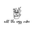 All the cozy vibes lettering inspirational postcard Royalty Free Stock Photo
