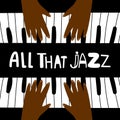 All that jazz, music piano poster vector design Royalty Free Stock Photo