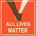 All lives matter banner multiracial couple holding hands Royalty Free Stock Photo