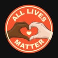 All Lives Matter sticker multiracial hands heart gesture