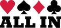 All in with playing cards suits