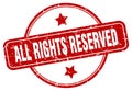 all rights reserved stamp. all rights reserved round vintage grunge label. Royalty Free Stock Photo