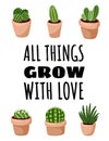 All things grow with love banner. Set of hygge potted succulent plants postcard. Cozy lagom scandinavian style collection of