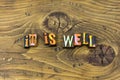 All is well happy good positive attitude complete typography print