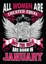 All women are created equal but the best are born in January