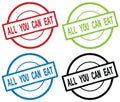 ALL YOU CAN EAT text, on round simple stamp sign. Royalty Free Stock Photo