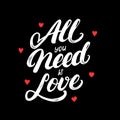 All you need is love hand written lettering with hearts. Royalty Free Stock Photo