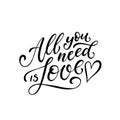 All you need is love lettering apparel t-shirt design. Vector vintage illustration. Royalty Free Stock Photo