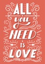 All you need is love lettering