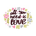 All you need is love phrase Royalty Free Stock Photo