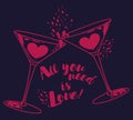 `All you need is love` poster with two martini glasses and hearts
