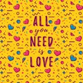 All you need is love quote. Vector illustration Royalty Free Stock Photo