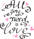 All you need is love Royalty Free Stock Photo