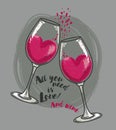 `All you need is love and wine` poster with two wine glasses and hearts Royalty Free Stock Photo