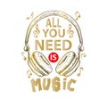 All you need is music.