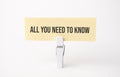 All you need to know text on paper. On white background Royalty Free Stock Photo