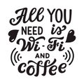 All you need is Wi-Fi and coffee