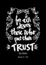 For Allah loves those who put their trust.