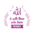 Allah is with those who have patience, Muslim Quote and Saying background banner poster