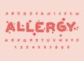 Allergy font. Pimple letters. Acne letters. ABC whelk. pustule alphabet