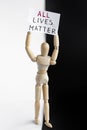 AllLives Matters protester. Wooden mannequin holding signs banner