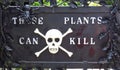 Alnwick Castle Garden - Poison garden sign, August 2nd, 2016 - in the English county of Northumberland