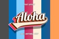 Aloha Editable Text Effect Colorful Royalty Free Stock Photo