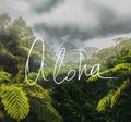 Aloha Handwriting Motto On A photo Royalty Free Stock Photo