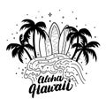 Aloha Hawaii hand lettering surf poster, tee print.