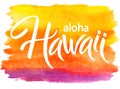 Aloha Hawaii, hand written vector lettering on watercolor brushstroke Royalty Free Stock Photo