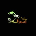 Aloha Hawaii quote t-shirt print and hand-drawing illustration. Palm related trendy t-shirt apparel design - Vector Royalty Free Stock Photo