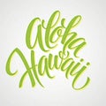 Aloha Hawaiian handmade lettering. Vintage