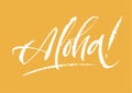 Aloha lettering. Hand drawn calligraphy brush pen text on bright background. Postcard minimal inscription. Summer time